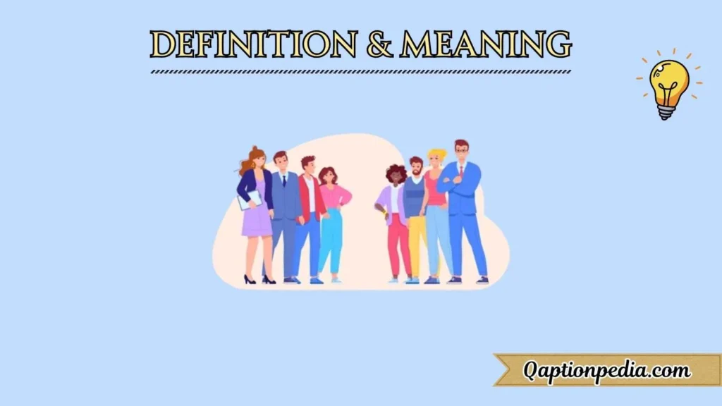 Definition & Meaning