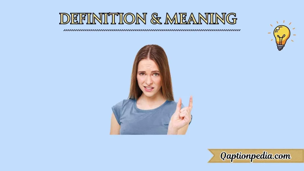 Definition & Meaning