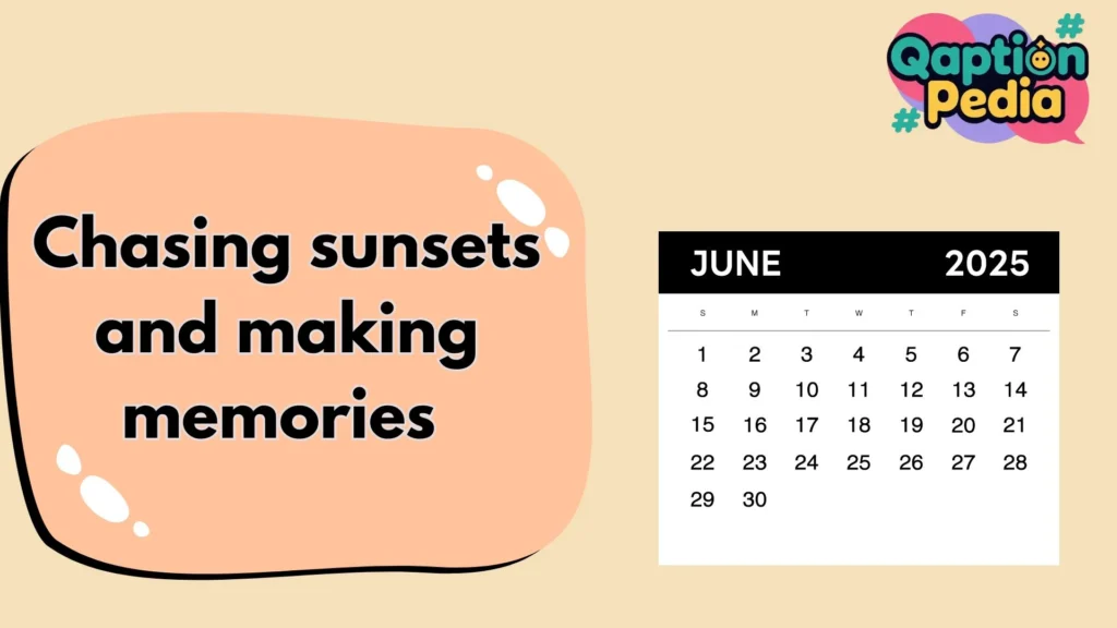 June Captions