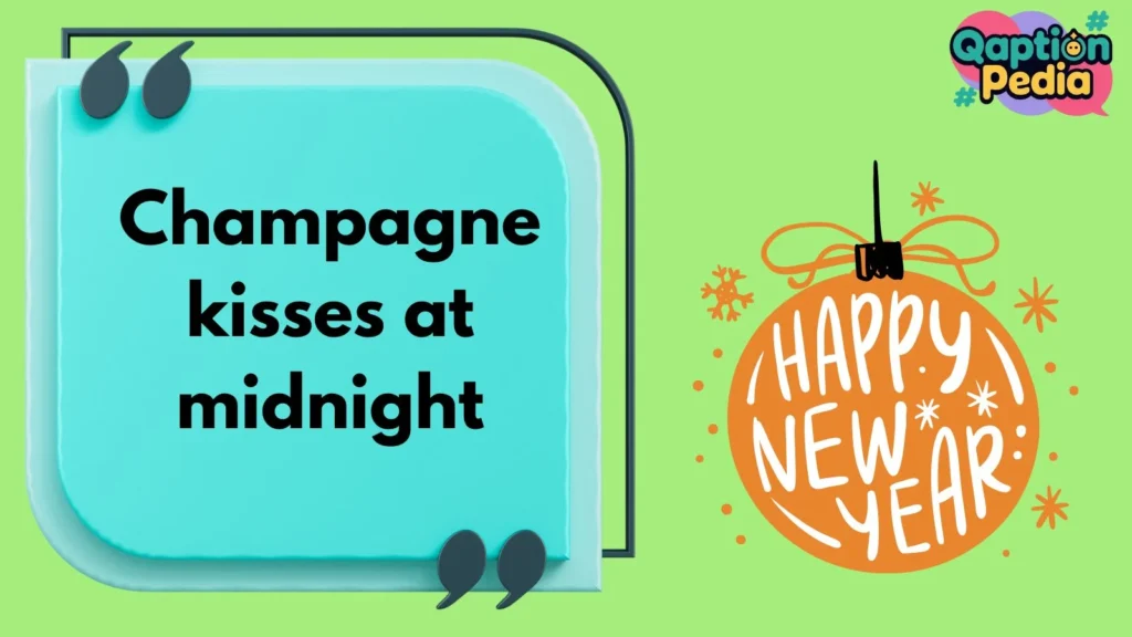Best New Year Instagram Captions