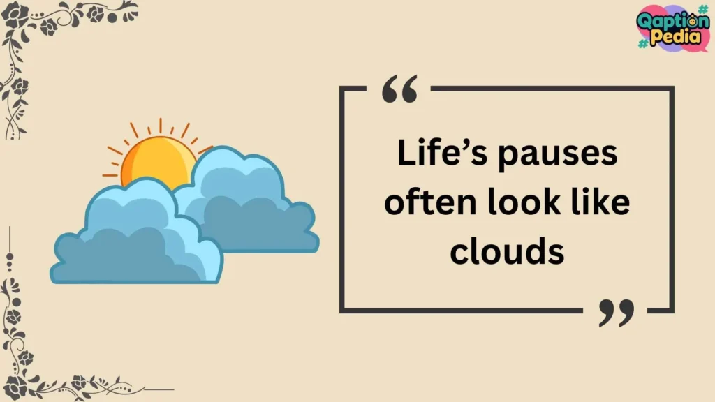 Cloudy Weather Captions