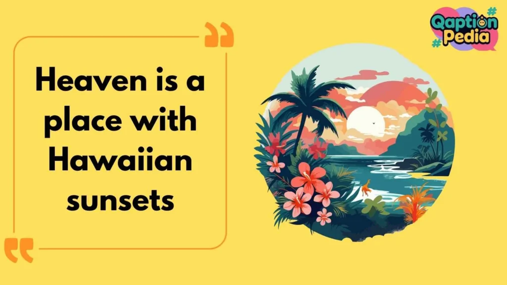 Hawaii Instagram Captions