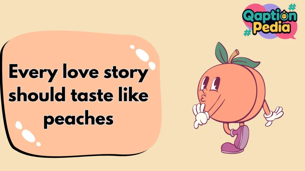 Peach Captions