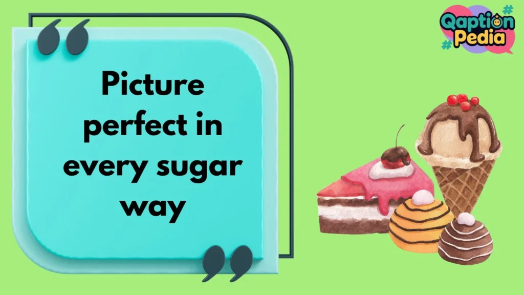 Sweet Captions