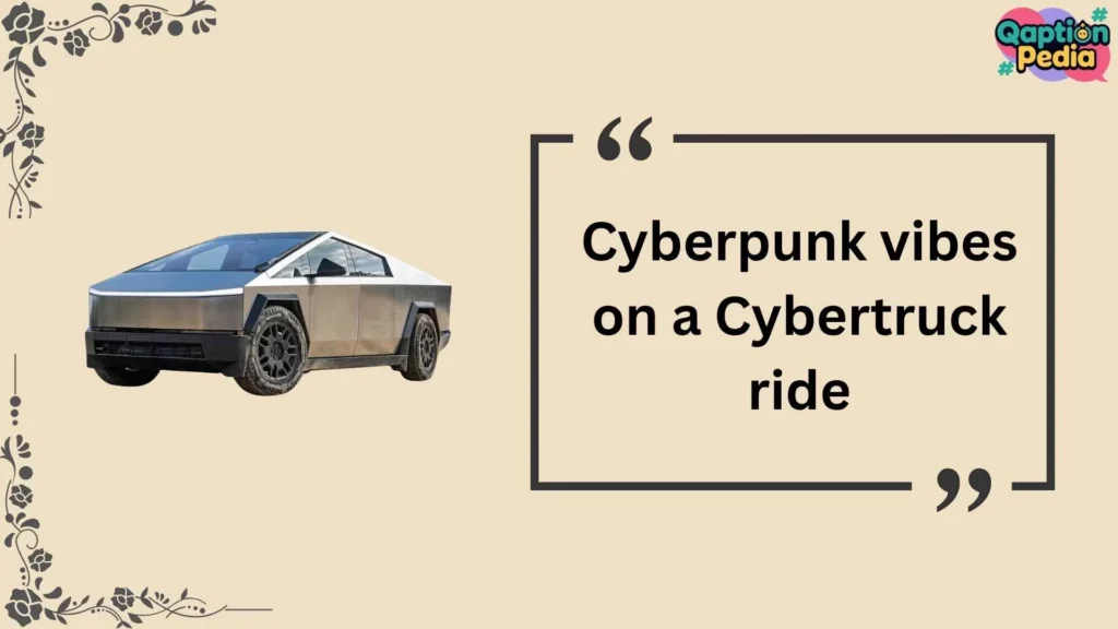 Tesla Cybertruck Captions