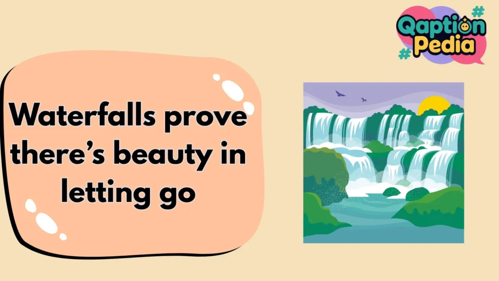 Waterfall Captions