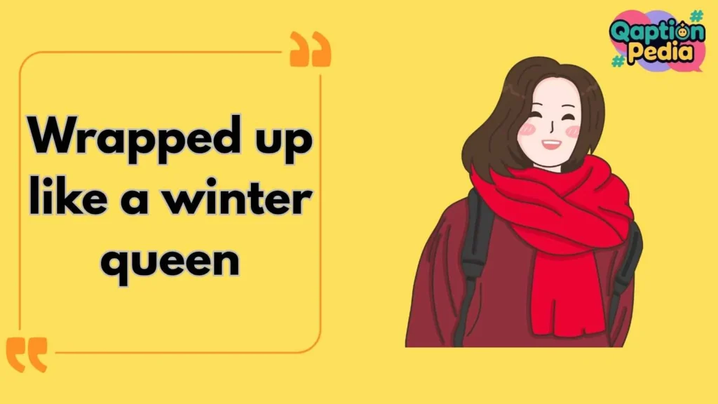 Winter Shawl Captions