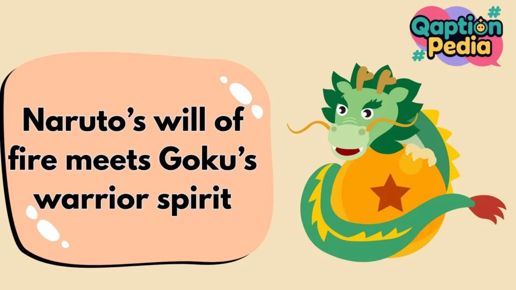 Dragon Ball Z vs Naruto Best Captions and Quotes for Fans