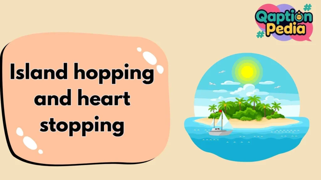 Island Captions