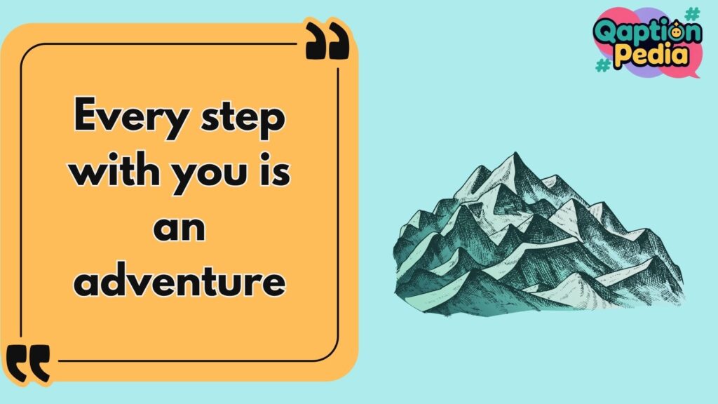 Mountain Captions and Quotes for Instagram
