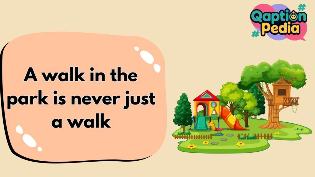 Park Captions