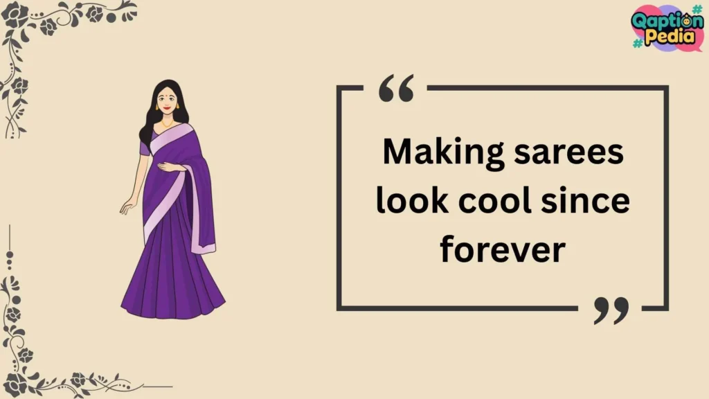 Saree Captions