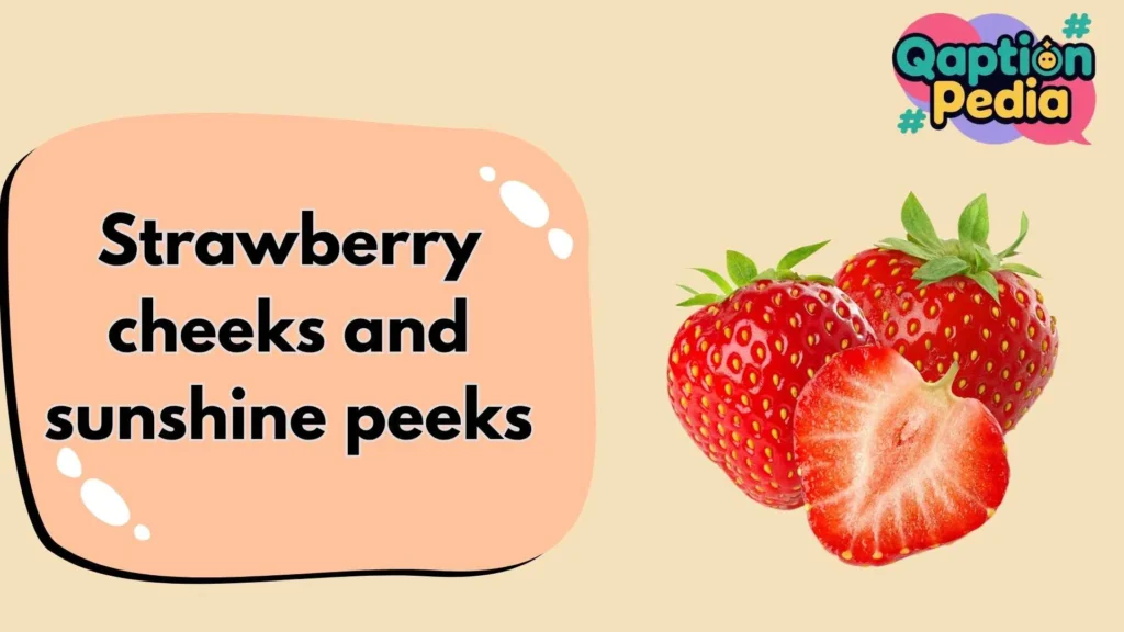 Strawberry Captions