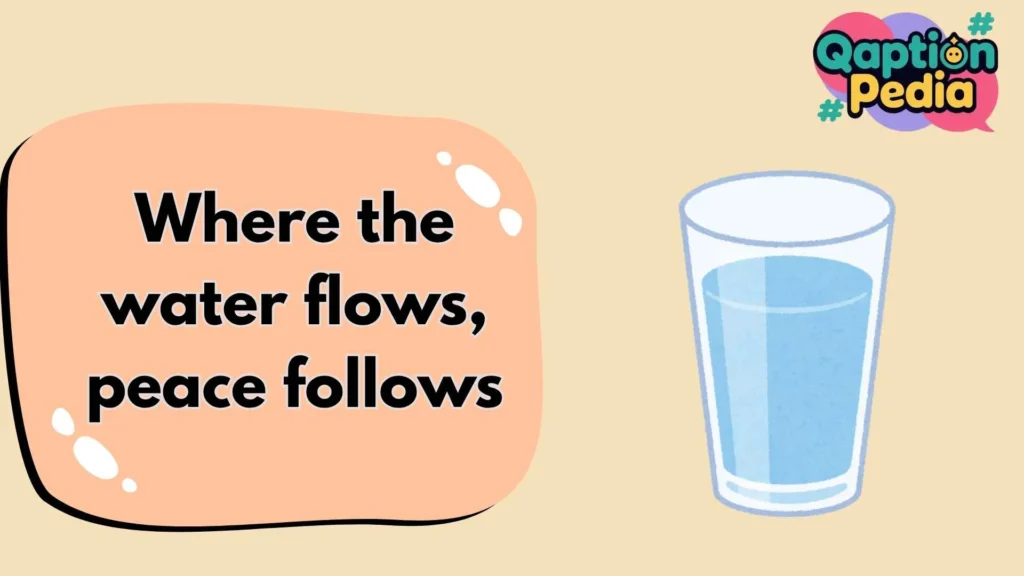 water captions