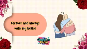 best friend captions