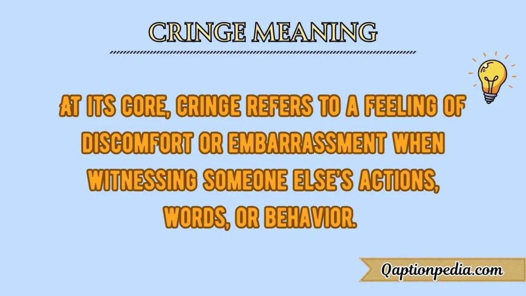 Cringe Meaning