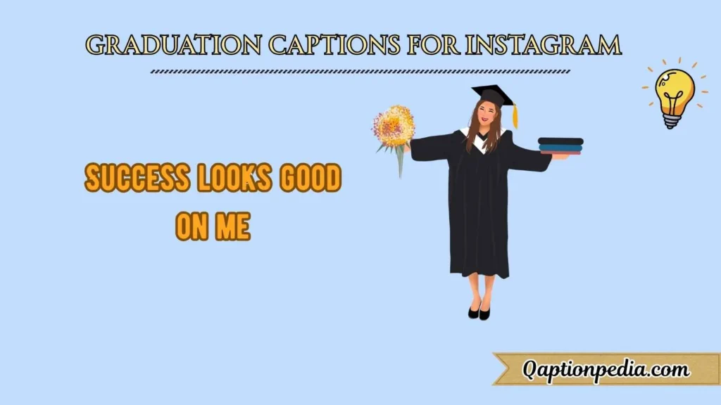 graduation captions for instagram