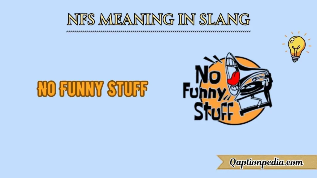 Nfs Meaning In Slang