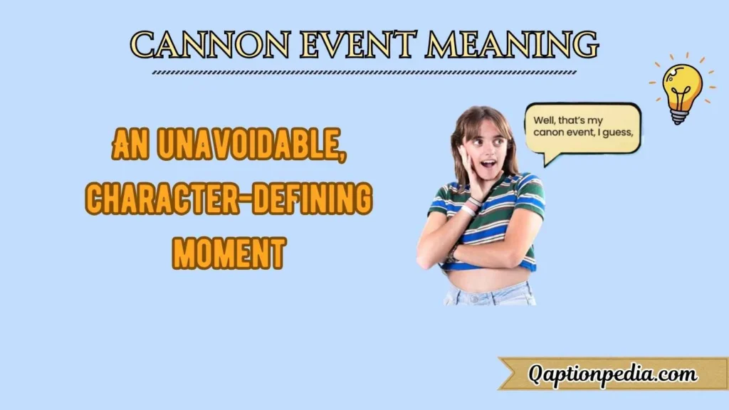Cannon Event Meaning