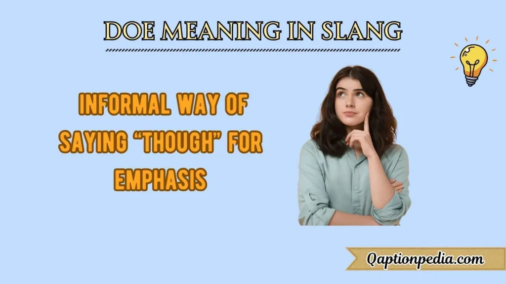 Doe Meaning In Slang