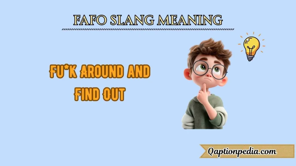FAFO slang meaning