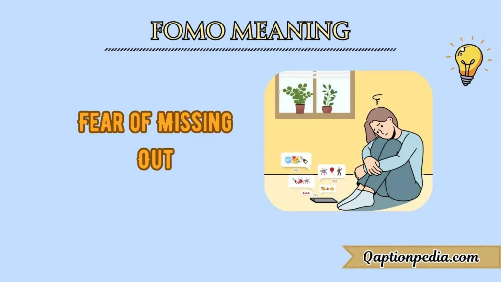 Fomo Meaning