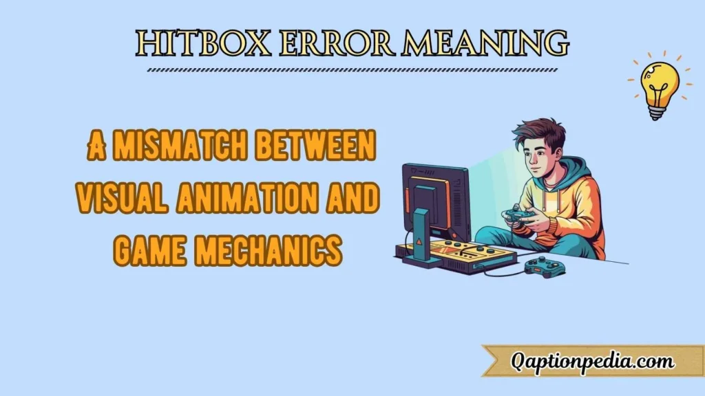 Hitbox Error Meaning