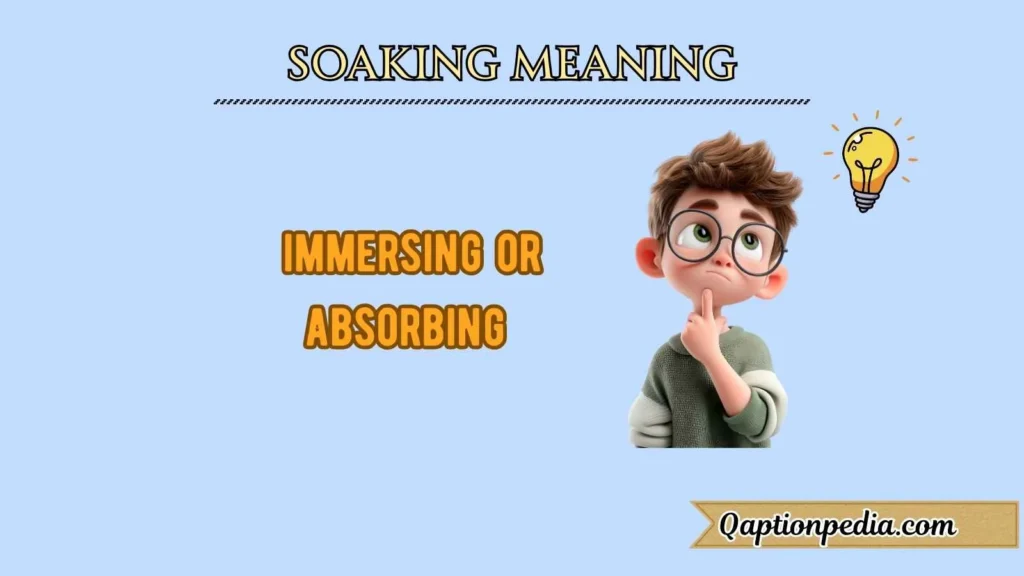Soaking Meaning