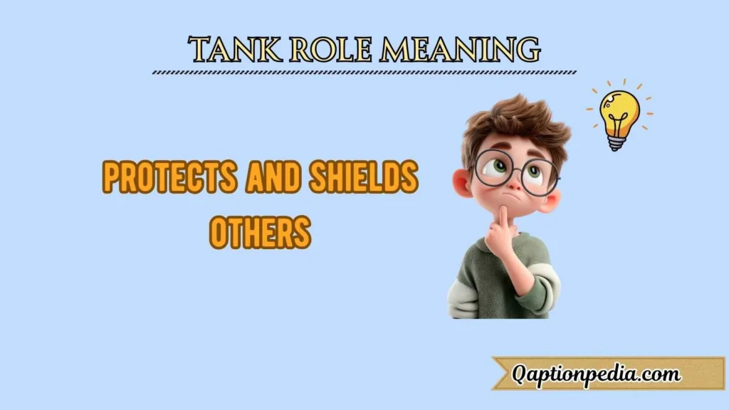 Tank Role Meaning