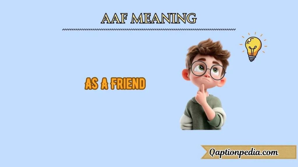 aaf meaning