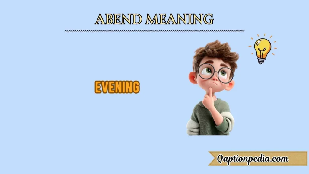 abend meaning