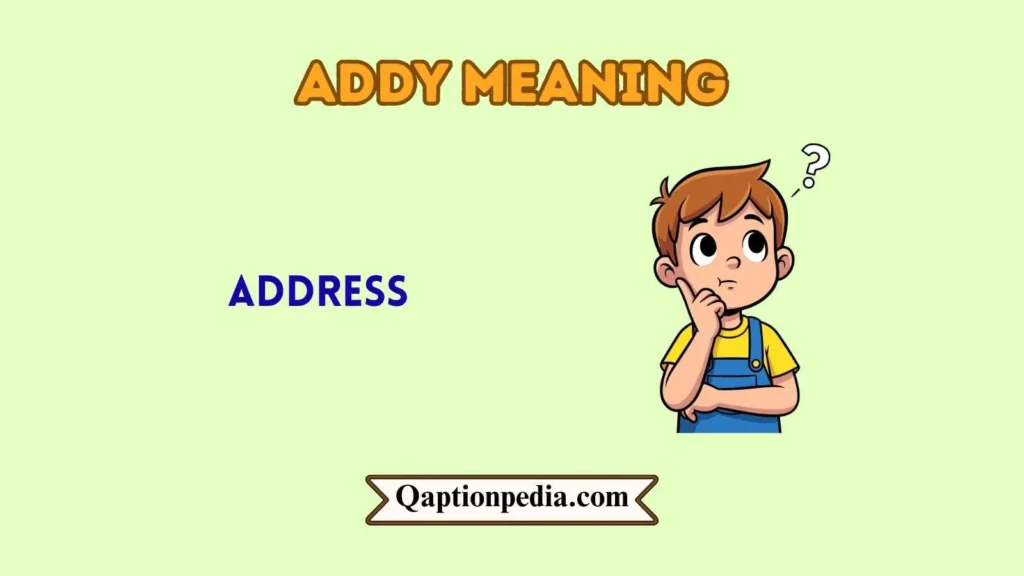 addy meaning