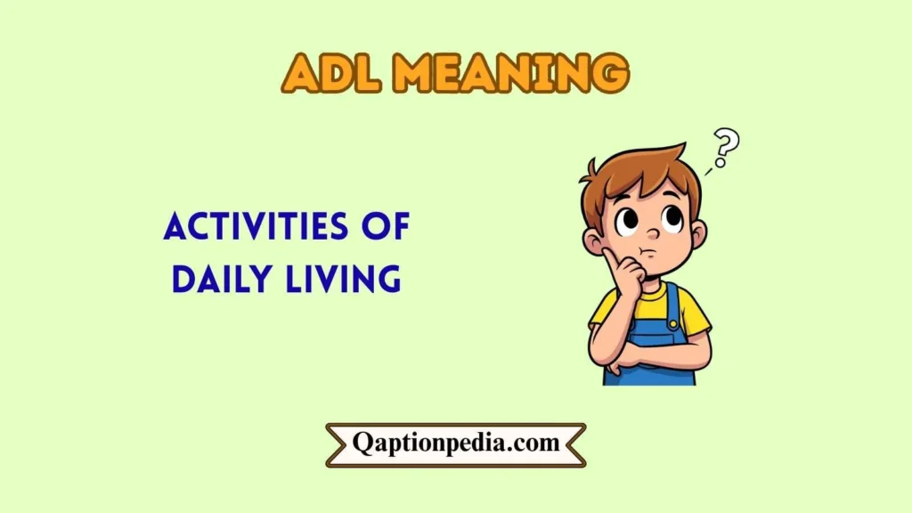 adl meaning