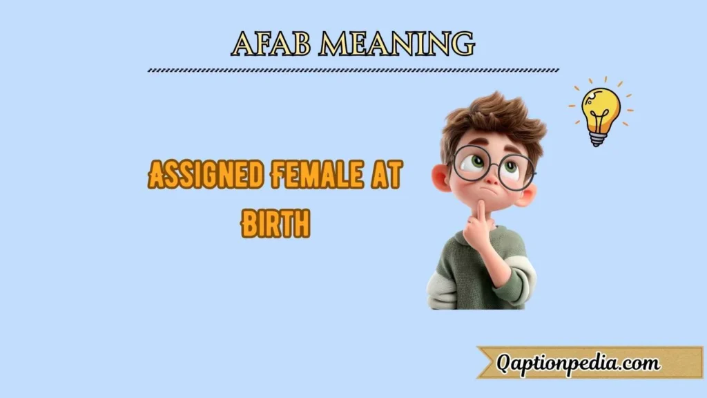afab meaning