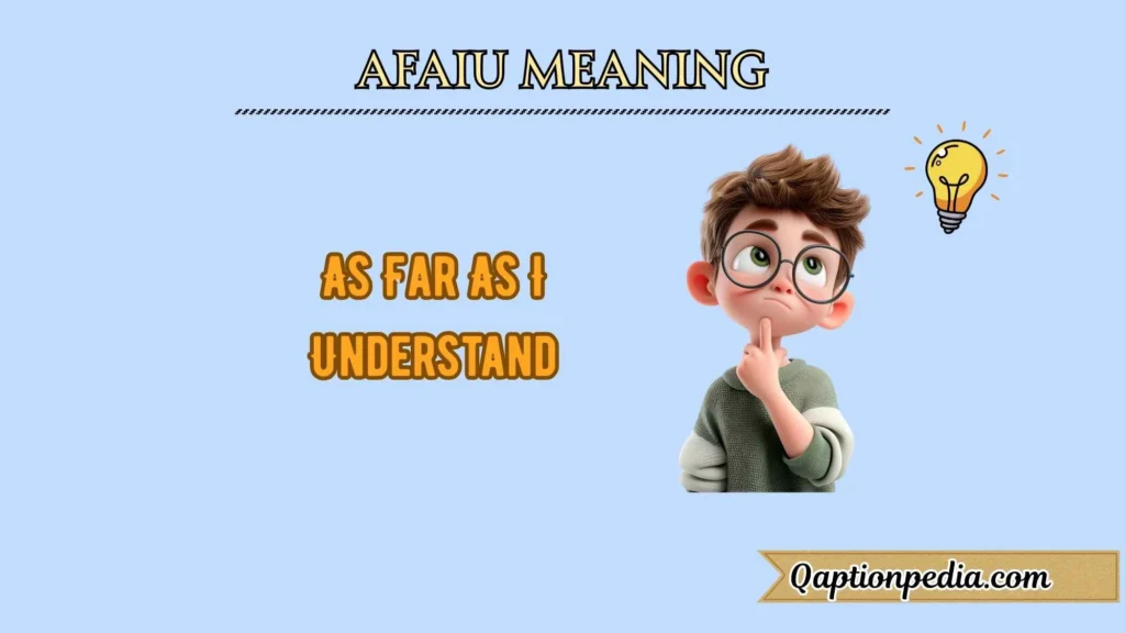 afaiu meaning